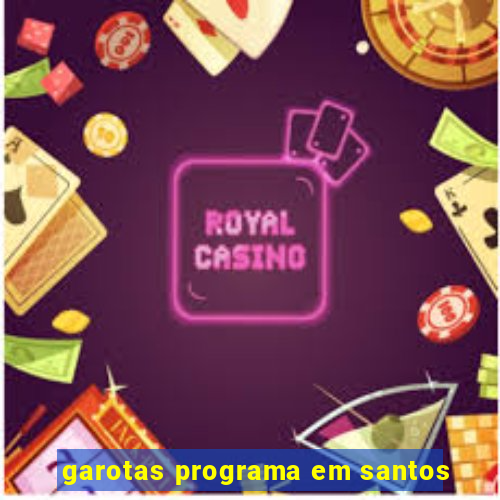 garotas programa em santos